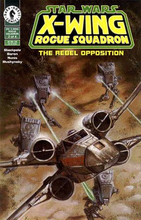 Star Wars - X-Wing Rogue Squadron - The Rebel Opposition#2